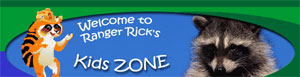 Ranger Rick's Kid's Zone - National Wildlife Federation