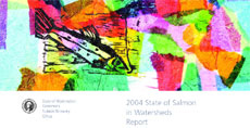 2004 State of Salmon in Watersheds Report